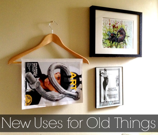 new uses for old things